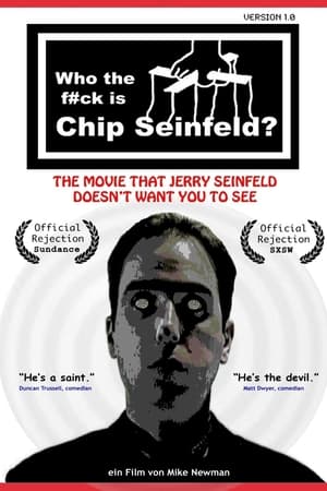 Poster Who the F#ck Is Chip Seinfeld? (2011)