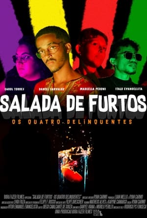 Image Salada de Furtos: Os Quatro Delinquentes