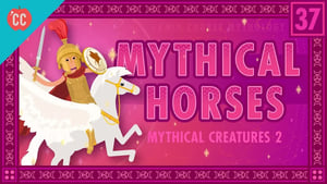 Crash Course World Mythology Mythical Horses