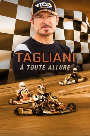 Poster Tagliani : À toute allure Сезон 1 Эпизод 1 2022