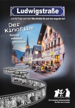 Ludwigstraße - Der Kinofilm