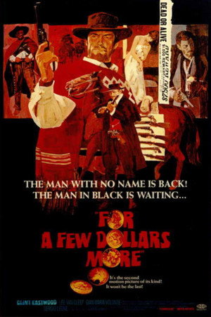 poster For a Few Dollars More