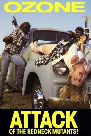 Poster Ozone! Attack of the Redneck Mutants 1989