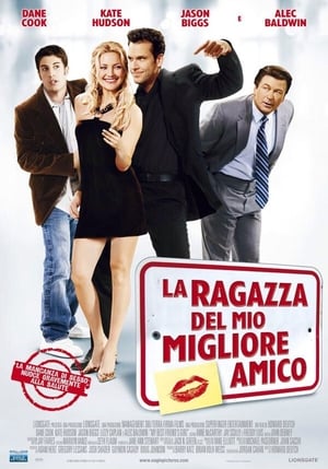 La ragazza del mio migliore amico (2008)