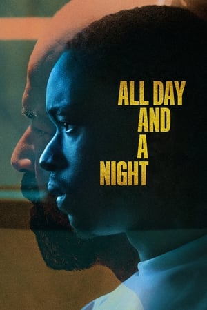 All Day and a Night - Movie poster