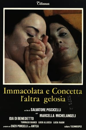 Poster di Immacolata e Concetta, l'altra gelosia