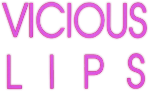 Vicious Lips