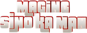 Maging Sino Ka Man