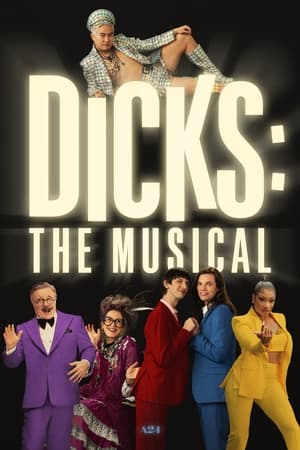 Poster Dicks: The Musical 2023