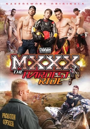 Poster MXXX: The Hardest Ride (2017)