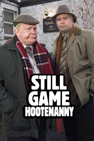 Still Game: Hootenanny