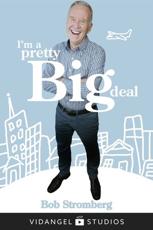 Nonton film Bob Stromberg: I'm a Pretty Big Deal (1970) terbaru sub indo