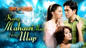 Kung Mahawi Man Ang Ulap film complet