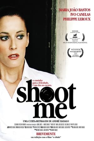Poster Shoot Me 2010