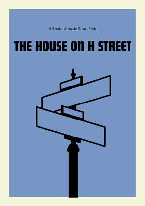 The House on H Street