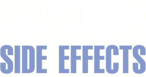 Pyaar Ke Side Effects — Logos 1