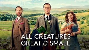 All Creatures Great & Small (2020)