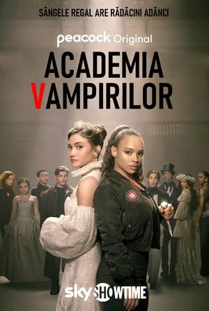 Poster Vampire Academy Sezonul 1 Episodul 4 2022