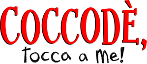 Coccodè, tocca a me!