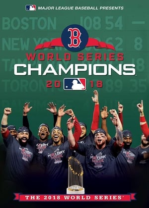 Poster 2018 Boston Red Sox: The Official World Series Film 2018