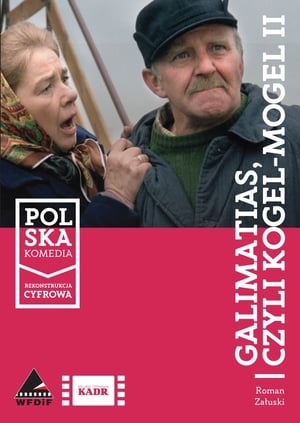 Galimatias, czyli kogel-mogel II poster