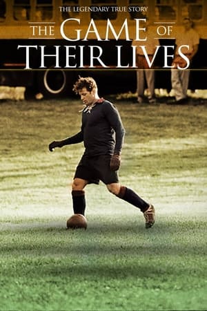 Poster The Game of Their Lives 2005