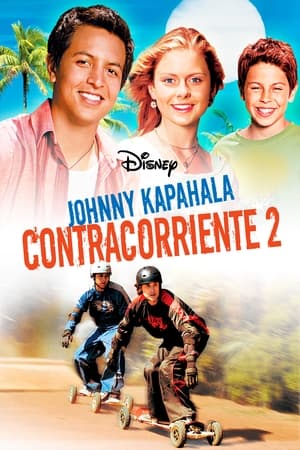 Poster Johnny Kapahala: Contracorriente 2 2007