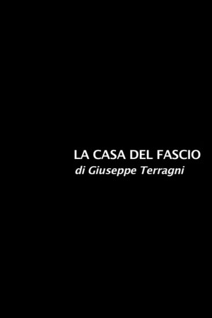La Casa del Fascio 2