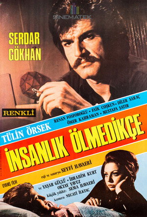 İnsanlık Ölmedikçe