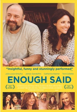 Enough Said (2013)