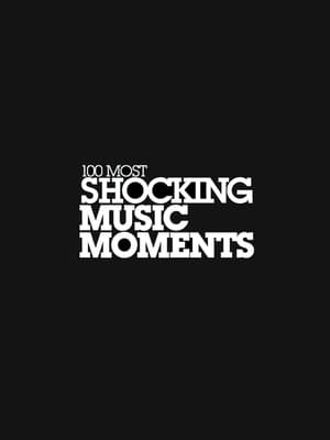 Poster VH1's 100 Most Shocking Music Moments (2009)