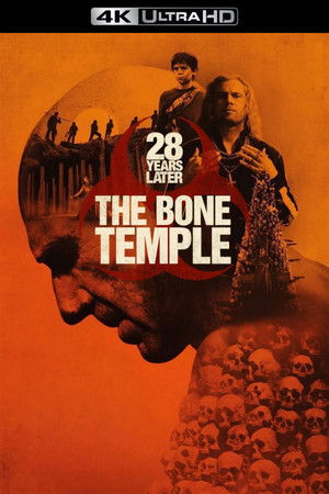 poster 28 Years Later: The Bone Temple