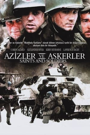 Azizler ve Askerler 2003