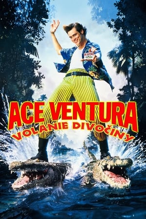 Poster Ace Ventura 2: Volanie divočiny 1995