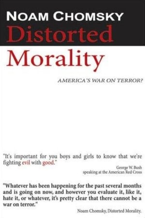 Poster Noam Chomsky: Distorted Morality 2003