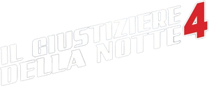 Il giustiziere della notte 4