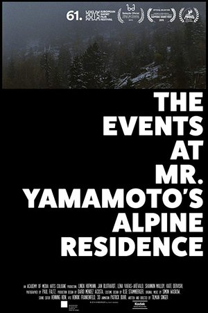 Poster The Events at Mr. Yamamoto's Alpine Residence (2015)