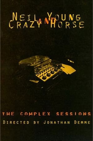 Image Neil Young and Crazy Horse: The Complex Sessions