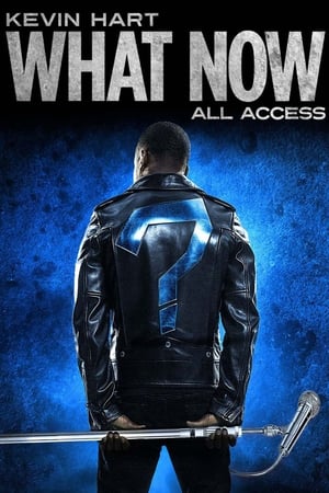 Poster Kevin Hart: What Now All Access 2016