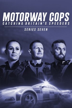 Motorway Cops: Catching Britain's Speeders - Series 7