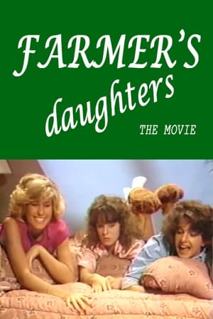 Poster Farmer's Daughters: The Movie (1986)