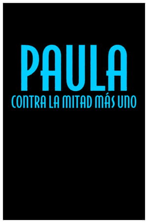 Poster Paula contra la mitad más uno (1971)