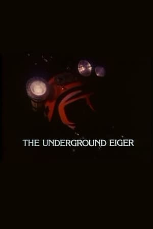 The Underground Eiger (1979)