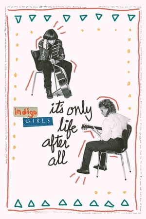 Poster Indigo Girls: It's Only Life After All (2024)