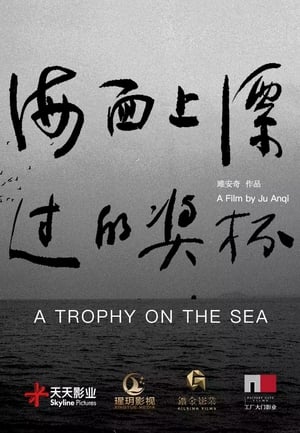 A Trophy on the Sea poster