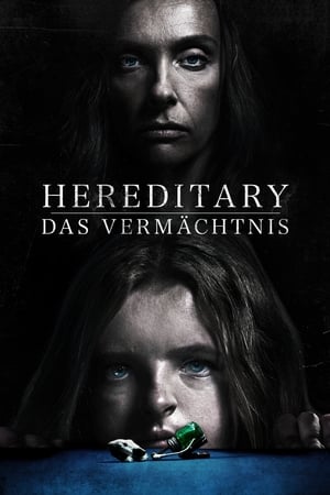 Hereditary – Das Vermächtnis Film