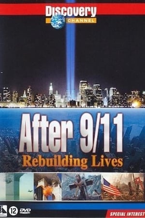 After 9/11: Rebuilding Lives