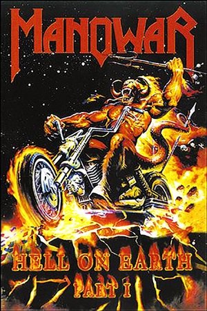 Manowar: Hell on Earth I