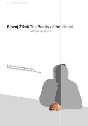 SlavojZizek: The Reality of the Virtual poster