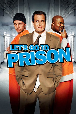Let's Go to Prison